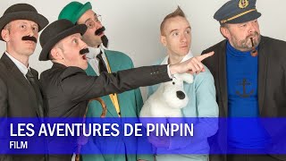 Parodie Tintin  Les Aventures de Pinpin Film [upl. by Anrym]