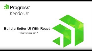 Build a Better UI With React and Kendo UI [upl. by Mitman]