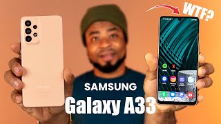 Samsung Galaxy A33 Review Perfect BUTBeware [upl. by Eyllib379]