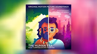 The Human Era – Soundtrack 2020 [upl. by Avis]