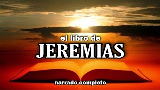 el libro de JEREMÍAS AUDIOLIBRO narrado completo [upl. by Alegnatal]