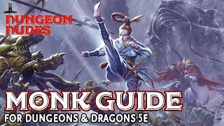 Monk Guide for Dungeons and Dragons 5e [upl. by Elledoj]