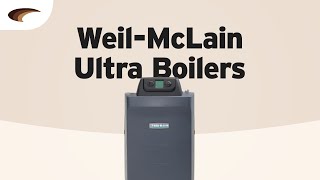 Weil McLain Ultra Boilers [upl. by Pauiie]