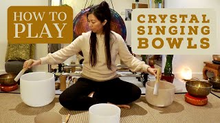 How To Play Crystal Singing Bowls Beginner Lesson [upl. by Eehc]