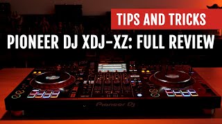 Pioneer DJ XDJXZ Full Review  Tips and Tricks [upl. by Nasia579]