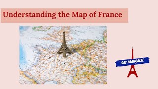 Understanding the map of France [upl. by Towney462]