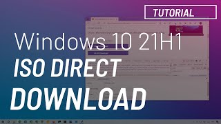 Windows 10 21H1 ISO file direct download WITHOUT Media Creation Tool [upl. by Ear]