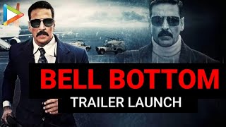 Bell Bottom Movie Akshay Kumar Vaani K  Huma Q Lara Ranjit tiwari Bell Bottom Trailer Akshay [upl. by Grodin63]