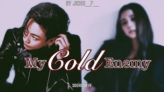 My Cold Enemy  Sookook ff trailer [upl. by Anitroc]