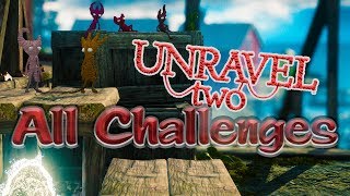 Unravel Two  All Challenges [upl. by Dane]