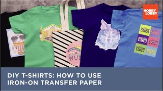 DIY TShirts How to use IronOn Transfer Paper  Hobby Lobby® [upl. by Enirehtakyram]