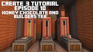 Create 3 Tutorial Episode 10 Honey Chocolate and Tea Crafting [upl. by Lenrow]