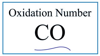 How to find the Oxidation Number for C in CO Carbon monoxide [upl. by Roon]