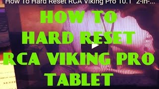 How To Hard Reset RCA Viking Pro 101quot 2in1Tablet Model  RCT6303W87DK [upl. by Ulrick]