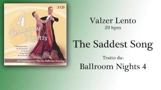 Valzer Lento  The Saddest Song [upl. by Ernesta]