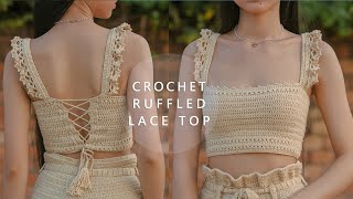 Crochet Ruffled Lace Top Tutorial  Chenda DIY [upl. by Iormina]