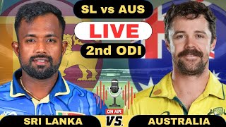 🔴 Live Sri lanka Vs Australia Live 2nd ODI  SL Vs AUS Live Match Today  Live Cricket Match Today [upl. by Krishna]