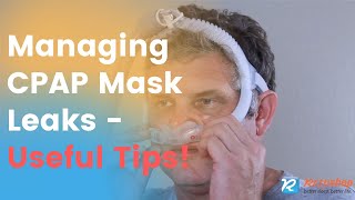 How To Fix and Prevent CPAP Mask Leaking  Useful Tips [upl. by Morly]