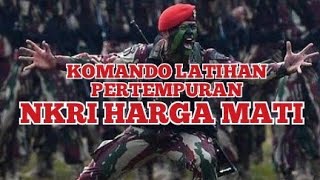 Lirik Lagu Komando Latihan Pertempuran  Tentara Nasional Indonesia TNI [upl. by Rhona]