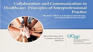 Module 1 Segment 1 Introducing core interprofessional concepts [upl. by Callum]