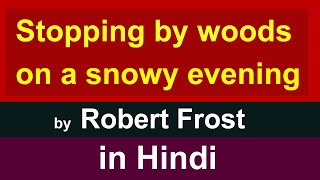 Stopping by woods on a snowy evening in Hindi  by robert frost [upl. by Baldwin]