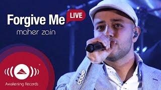 Maher Zain  Forgive Me  Awakening Live At The London Apollo [upl. by Ardnuhsal]