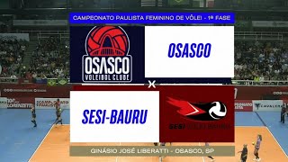 Osasco x Sesi Bauru Campeonato Paulista 2023 [upl. by Ahtenak107]