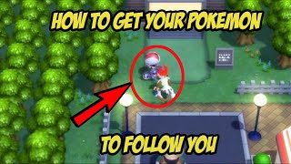 HOW TO GET POKEMON TO FOLLOW YOU IN BDSP [upl. by Frankel]