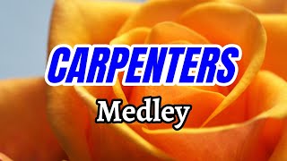 CARPENTERS Medley  Karaoke HD [upl. by Mackenzie890]