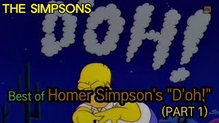 Best of Homer Simpsons quotDohquot  PART 1 [upl. by Rebecka751]