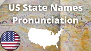 US State Names Pronunciation  American Accent [upl. by Lehet]