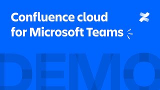 Confluence Cloud for Microsoft Teams App Demo [upl. by Anir769]