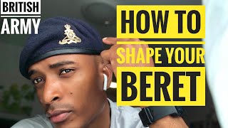 Tips To Shape Your Beret  BRITISH ARMY [upl. by Natassia]