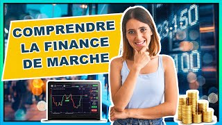 🎓 COMPRENDRE LA FINANCE DE MARCHÉ EN 10 MINUTES [upl. by Ellerehc]