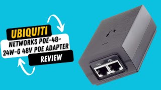 Ubiquiti Networks POE4824WG 48V PoE adapter Review [upl. by Sims934]