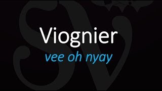 How to Pronounce Viognier French Wine Pronunciation [upl. by Manwell]