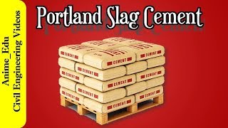 What is Portland Slag Cement PSC  Properties Uses  Types of Cement 4 [upl. by Colin]