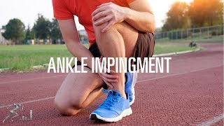 Ankle impingement Signs symptoms and treatment options [upl. by Nyrahs]