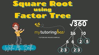 How to find the Square Root using Factor Tree [upl. by Tuckie429]