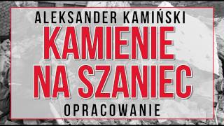 Kamienie na szaniec  opracowanie [upl. by Bartholomeus38]