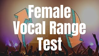 Quick Vocal Range Test  Female Singers [upl. by Noirda216]