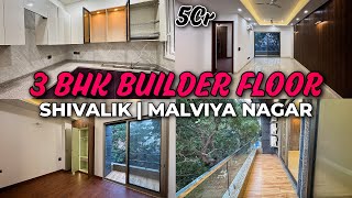 3 BHK Builder Floor  Malviya Nagar  Premium Residential Floors [upl. by Pablo314]