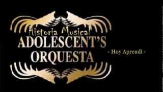 ORQUESTA ADOLESCENTES  Historia Musical [upl. by Kcerb]