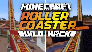 10 Roller Coaster Build Hacks in Minecraft [upl. by Shaine]