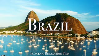 Brazil 4K  Scenic Relaxation Film With Calming Music [upl. by Koren]