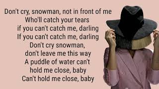 SNOWMAN lyrics SIA [upl. by Amelita]