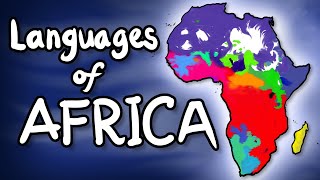 The Languages of Africa [upl. by Ynnot40]