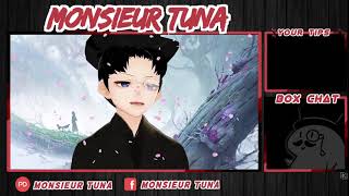 Monsieur Tuna stream 2552021 [upl. by Lorene]