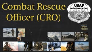 Combat Rescue Officers Explained – What is an Air Force CRO [upl. by Dolorita881]