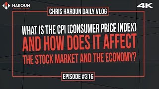 What is Consumer Price Index CPI How Does it Affect the Stock MarketEconomy Finance Explained [upl. by Hibben852]